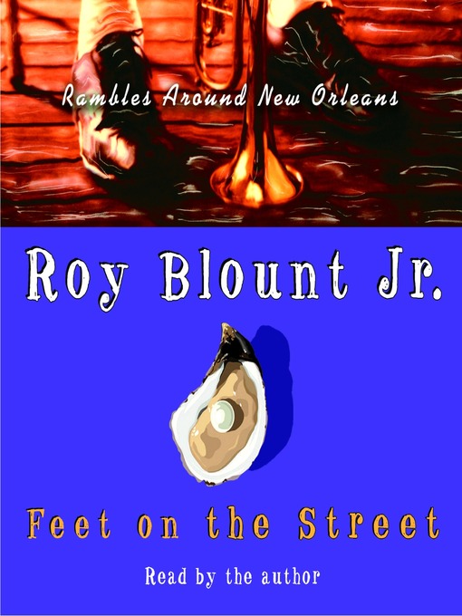 Title details for Feet on the Street by Roy Blount, Jr. - Wait list